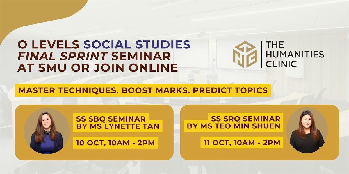 O-Level Social Studies Final Sprint Seminar