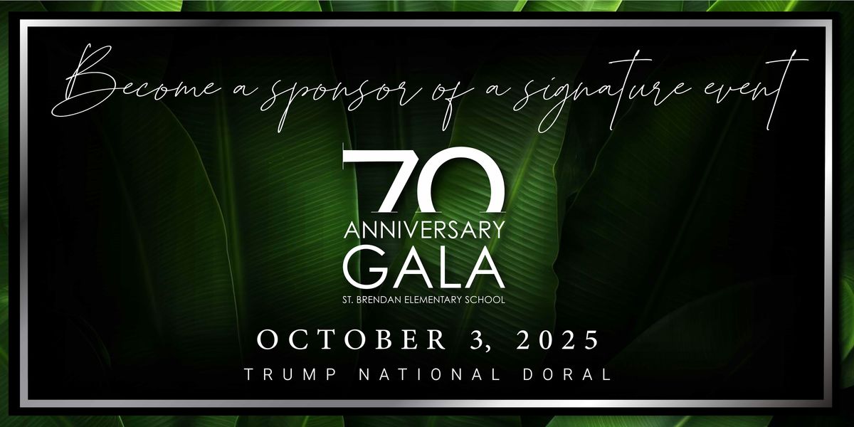 St. Brendan Elementary - 70th Anniversary Gala