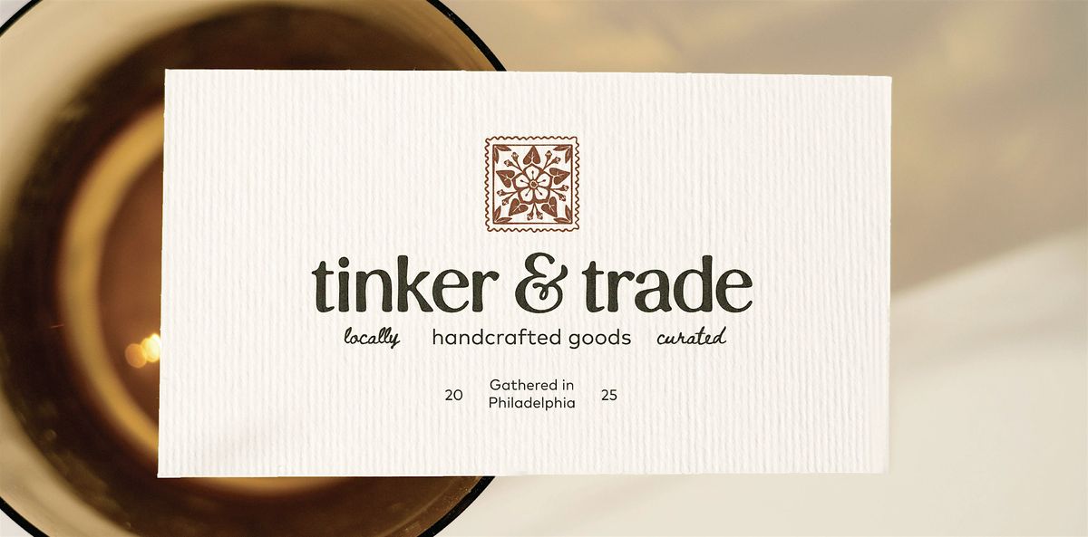 Tinker & Trade Grand Opening