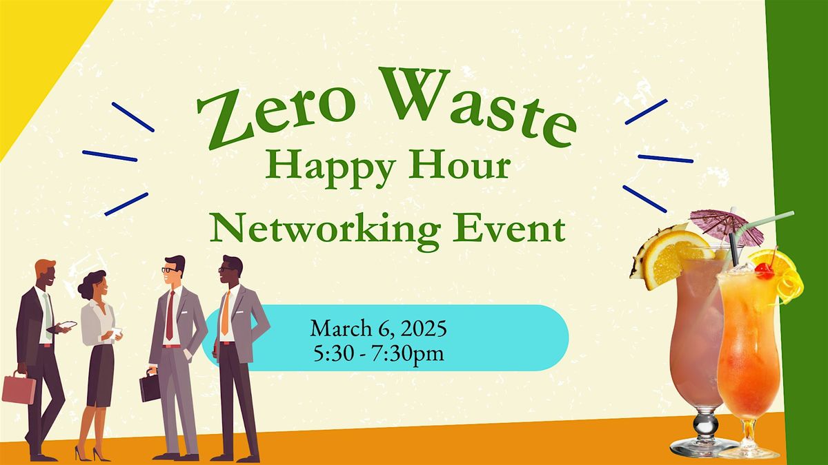 Zero Waste Cocktail and Wine Networking Event