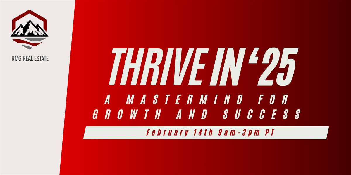 Thrive in '25: A Mastermind for Growth and Success