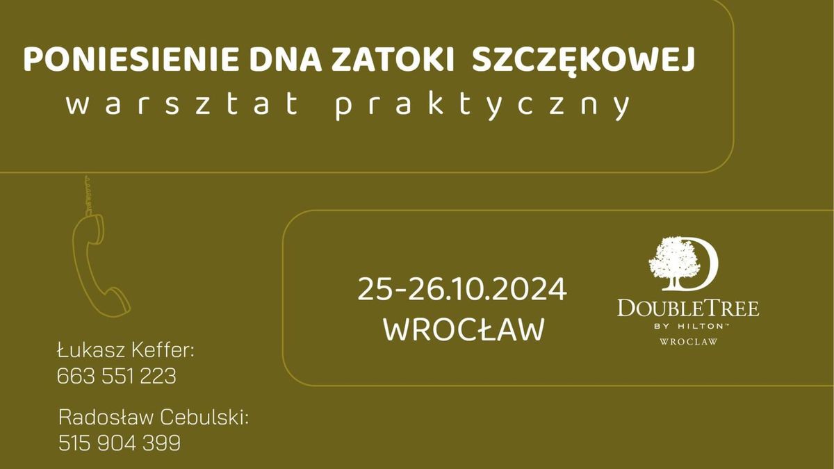 Podniesienie dna zatoki szcz\u0119kowej - warsztat praktyczny. 