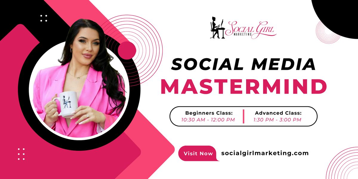 Social Media Mastermind by Social Girl Marketing