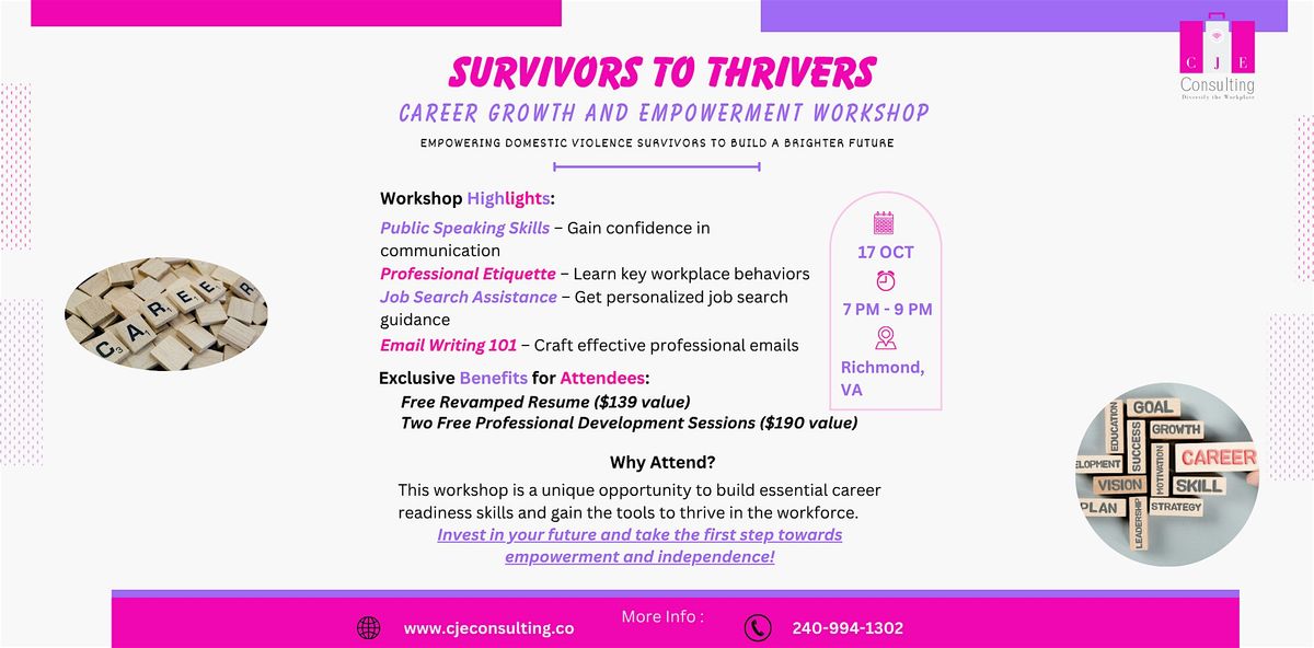 Survivors to Thrivers: Career Growth and Empowerment Workshop