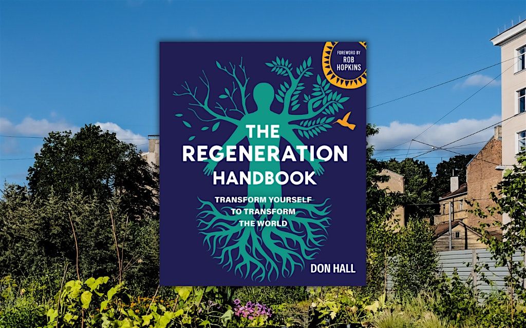 Regeneration Handbook book discussion