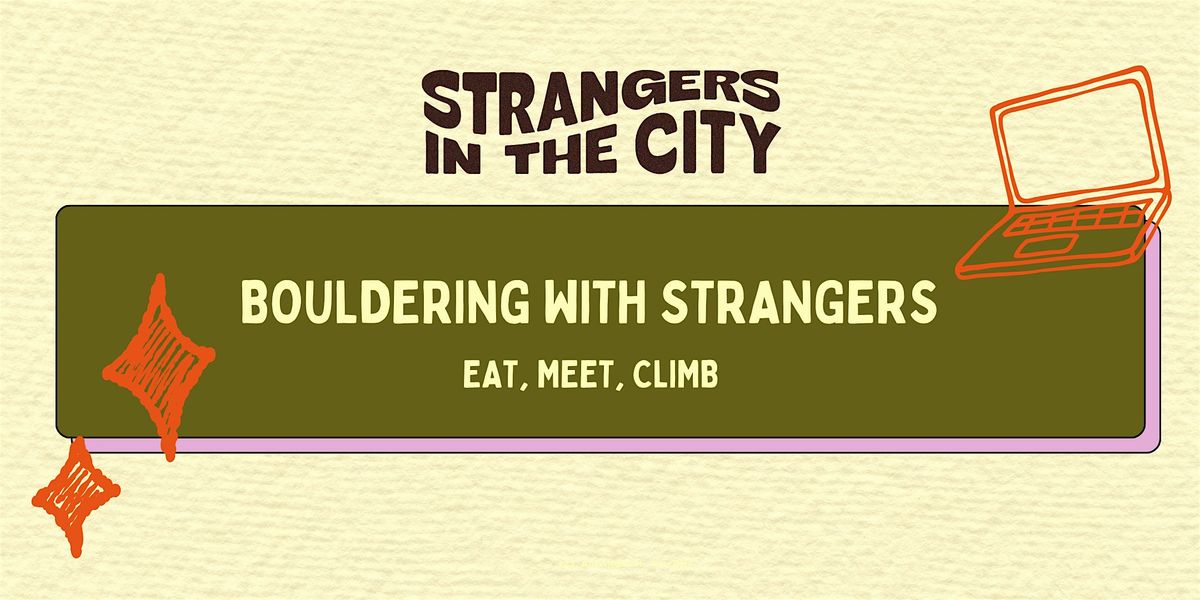 Bouldering With Strangers at CroyWall