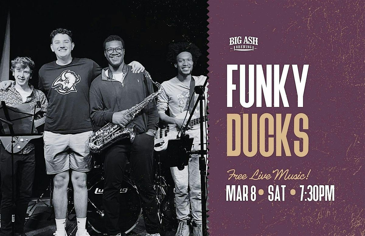 The Funky Ducks LIVE at Big Ash Brewing