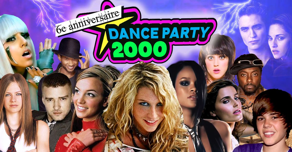 DANCE PARTY 2000: \u00c9dition 6e anniversaire!