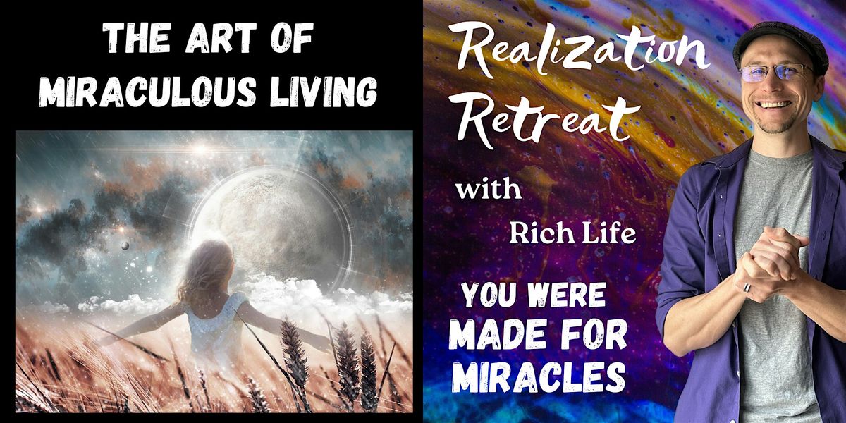 The Art of Miraculous Living