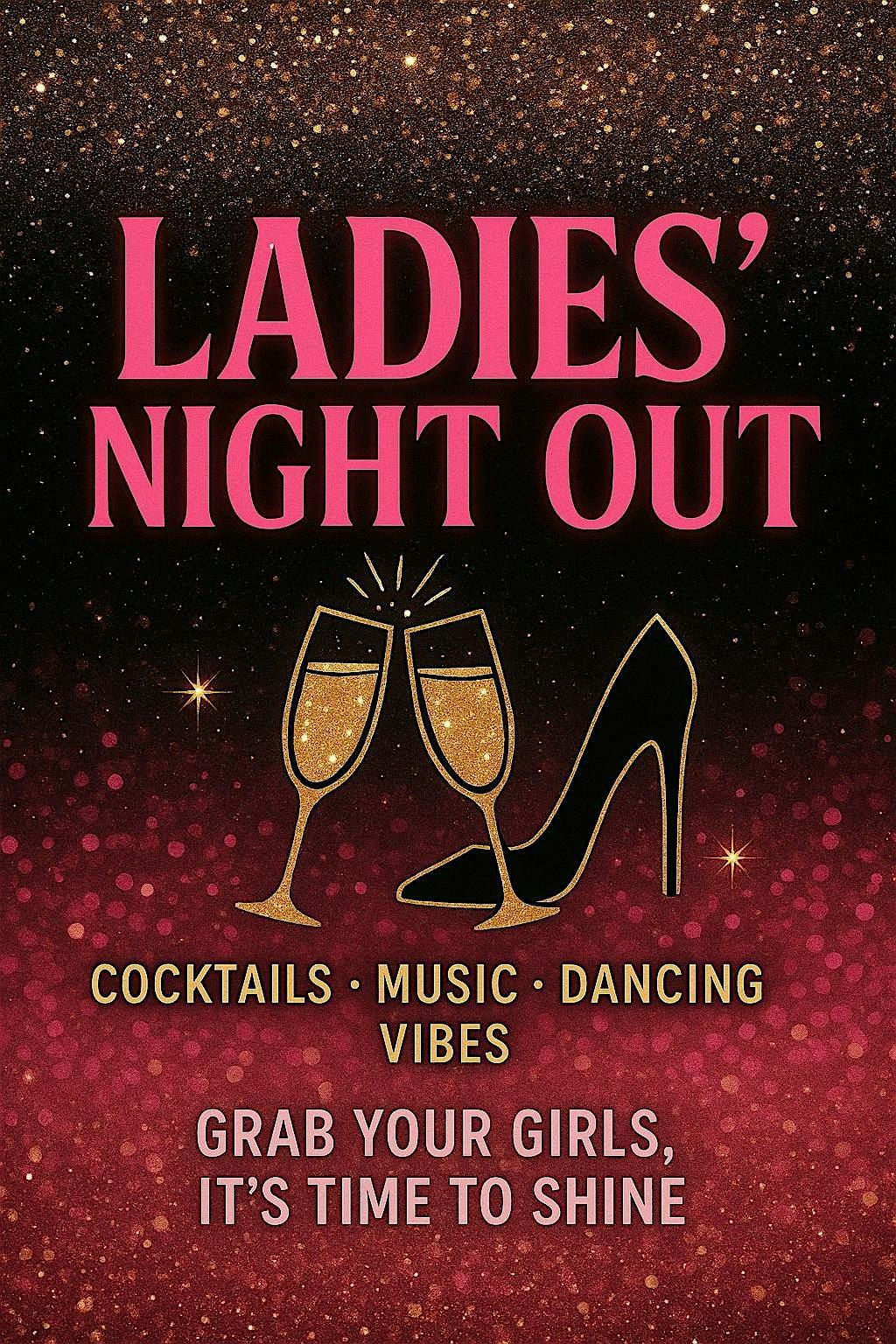 Ladies Night Out: Where the Heat Meets the Beat!