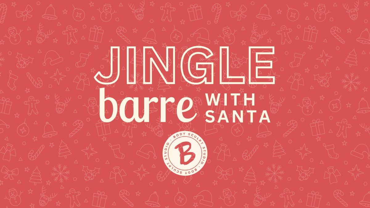 Jingle Barre With Santa