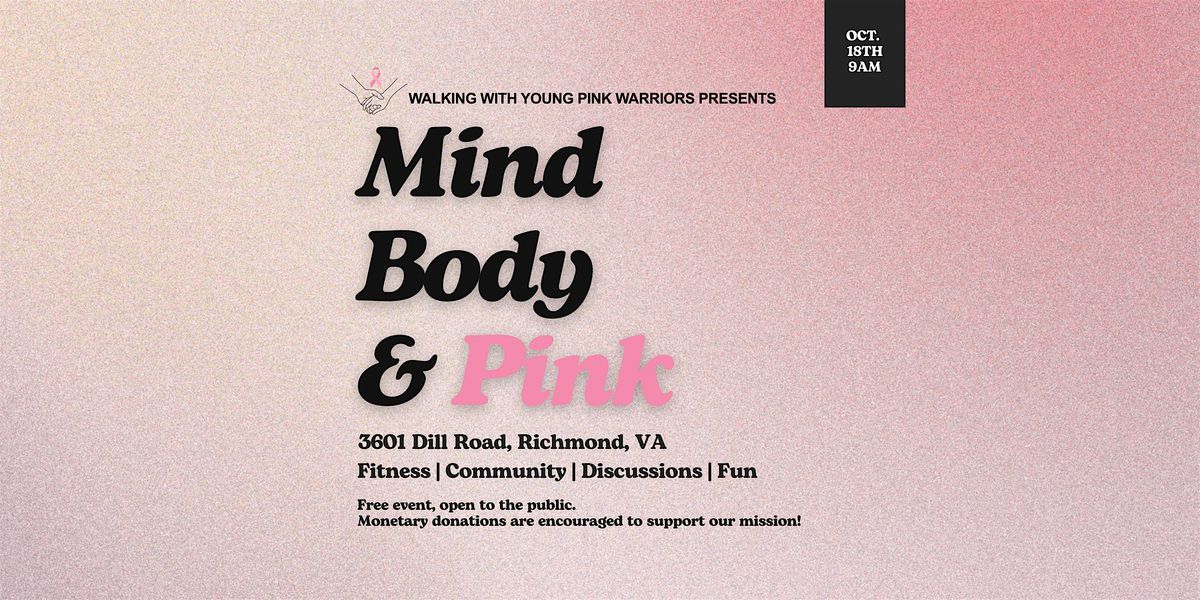 "Mind, Body & Pink"