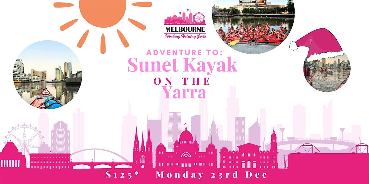 Sunset Kayak Tour| Melbourne Working Holiday Girls