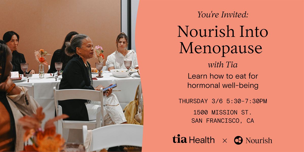 Nourish into Menopause with Tia