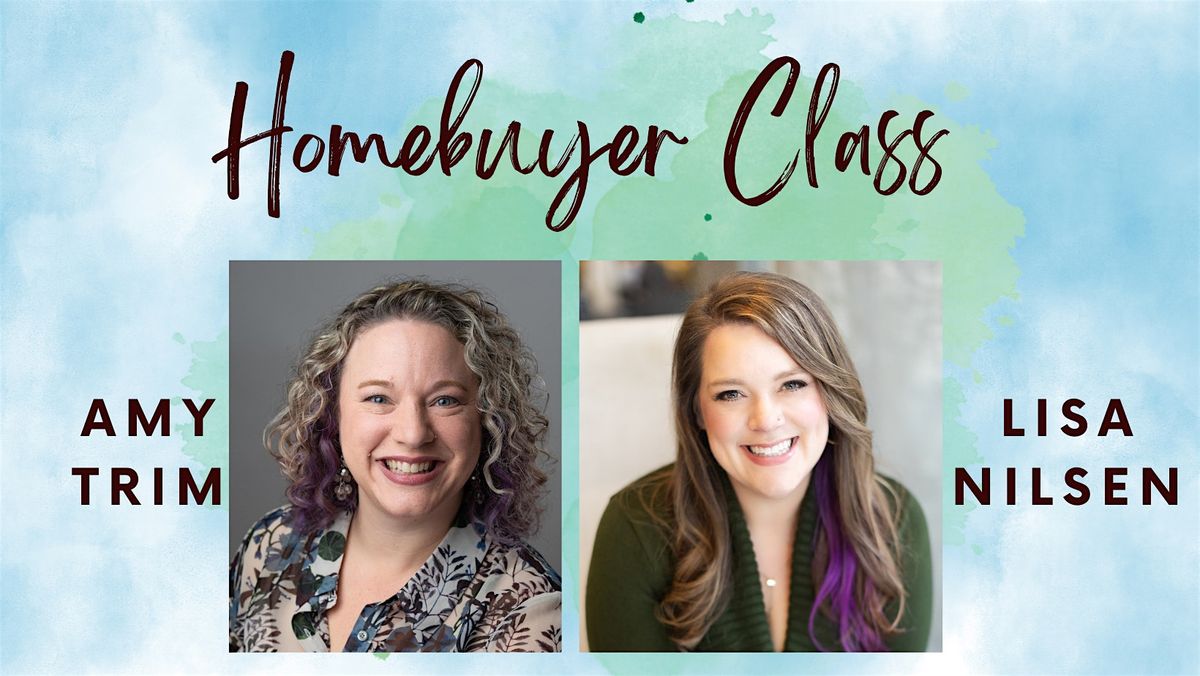 First Time Homebuyer Class | FREE DINNER