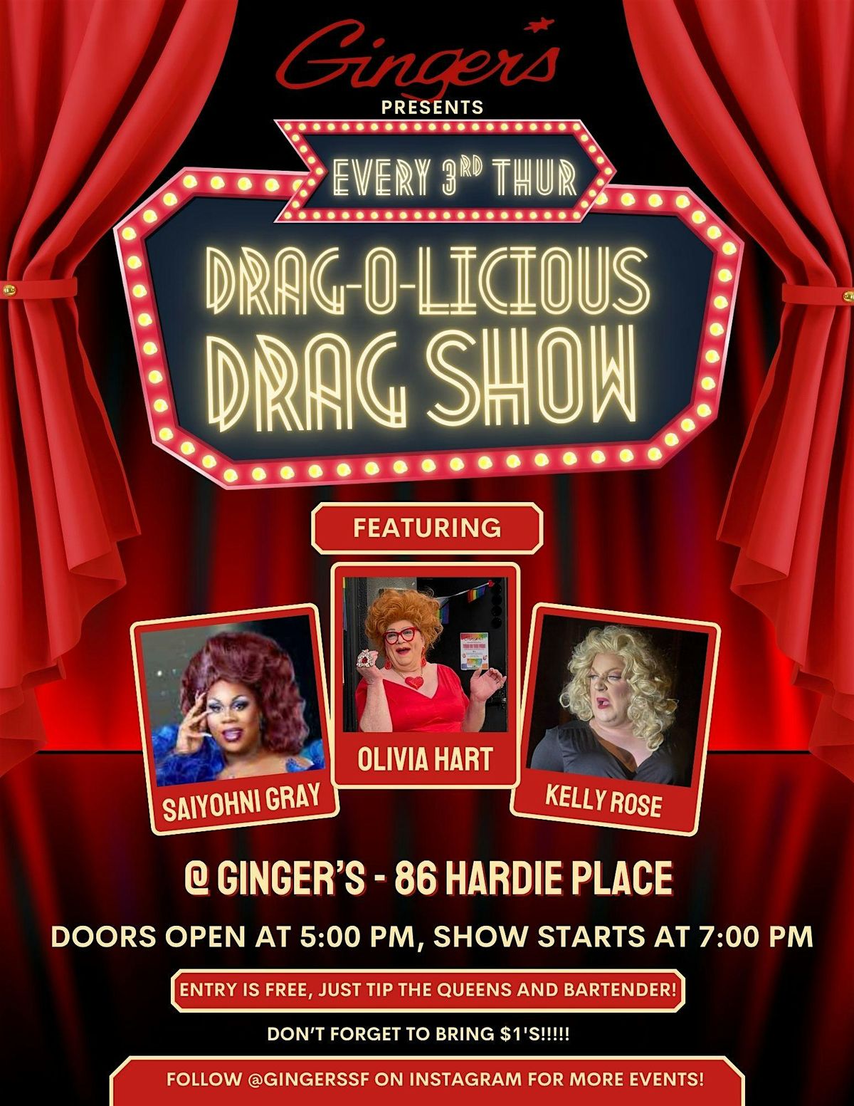 "DRAG-O-LICIOUS" Drag Show @ Ginger's every Third Thursday of the month!