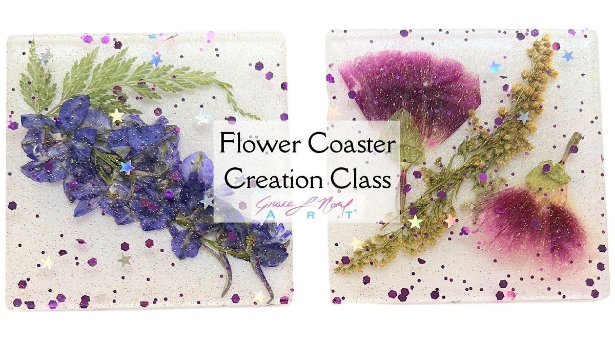 Flower Coaster Creation Class | Grace Noel Art