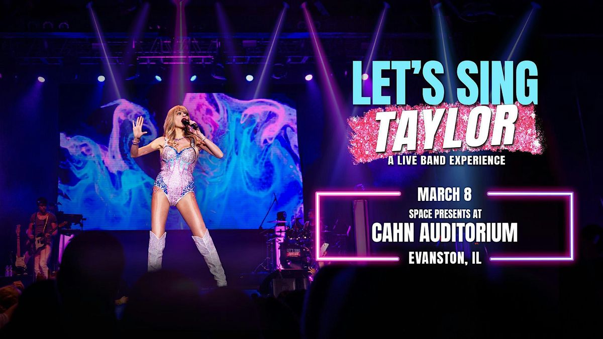 Let\u2019s Sing Taylor - A Live Band Experience Celebrating Taylor Swift