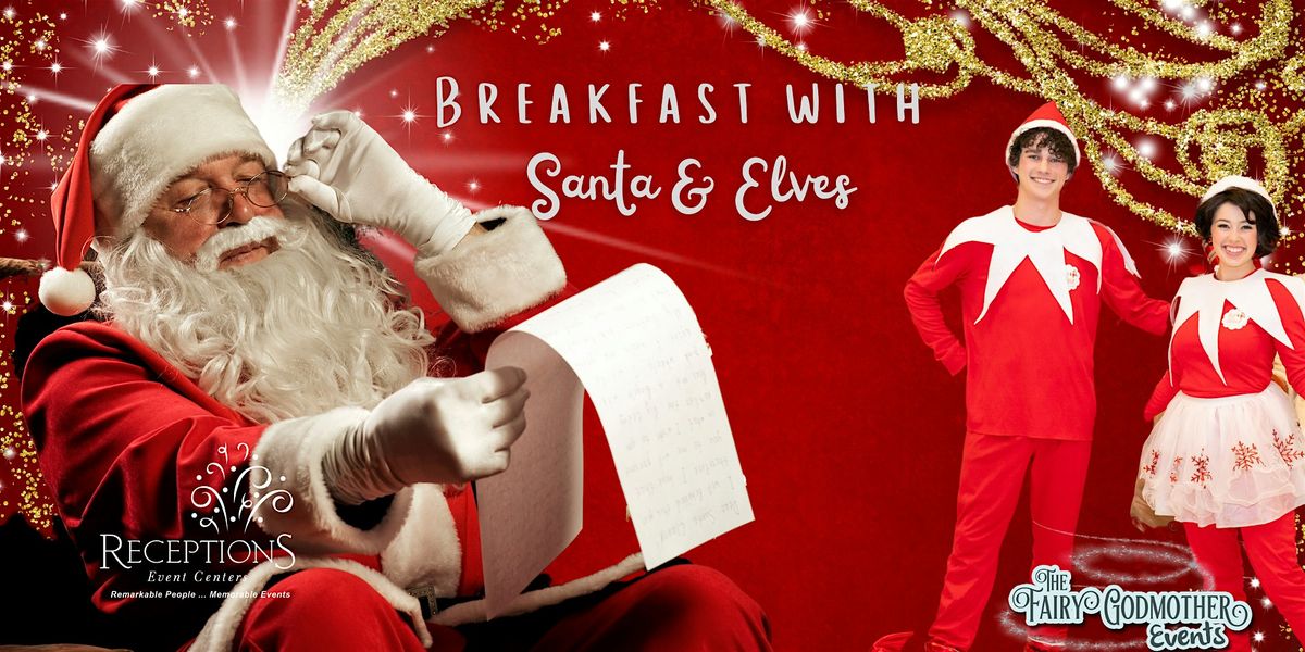 Breakfast with Santa & Elves