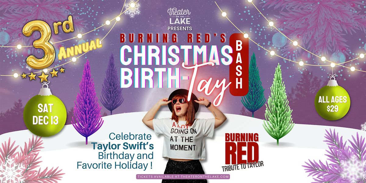 Burning Red\u2019s 3rd Annual Christmas Birth-TAY Bash