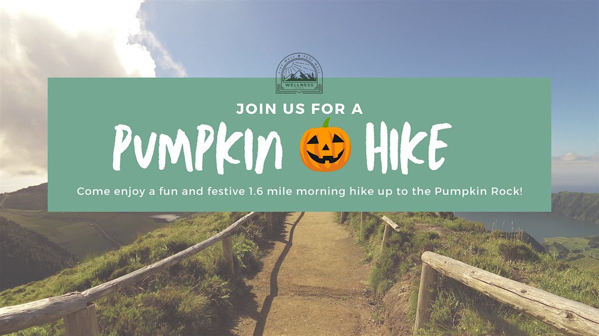 Wellness Pumpkin Hike at Pumpkin Rock Trail, Norco, CA