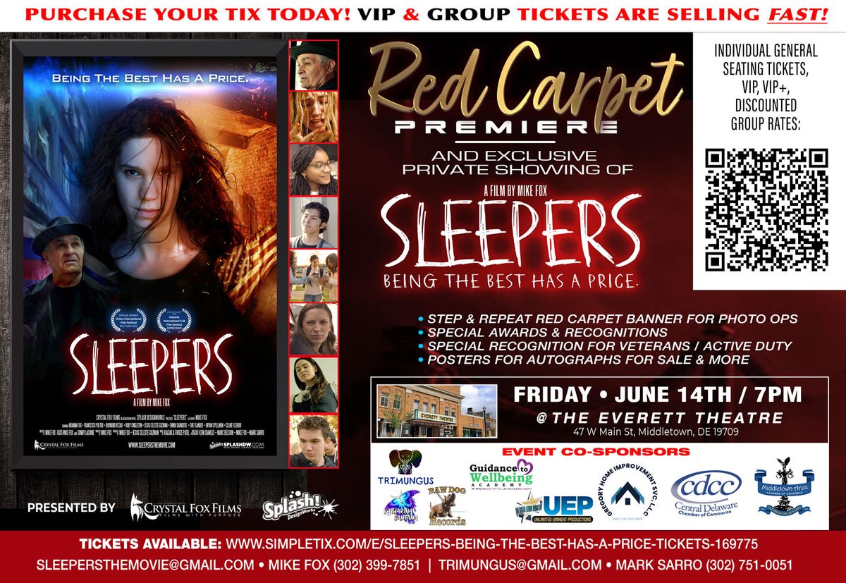 SLEEPERS Red Carpet Movie Premiere & Private Showing
