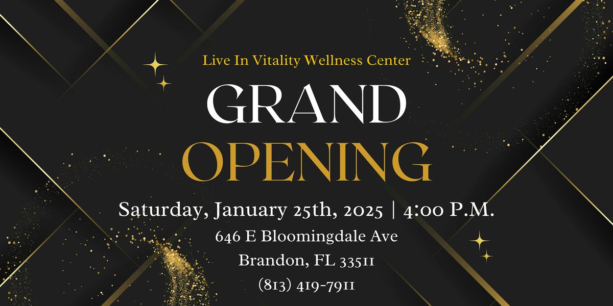 Grand Opening: Live In Vitality Wellness Center