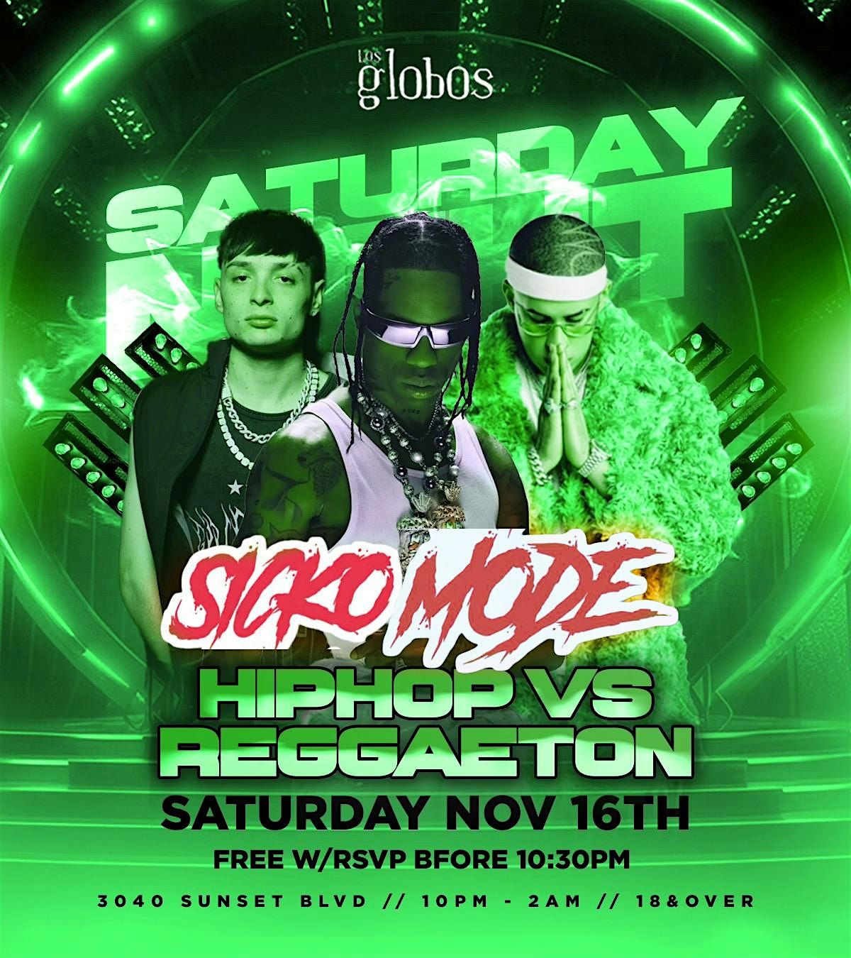 18 +SATURDAY SICKO MODE  HIP HOP PARTY FREE ENTRY HERE