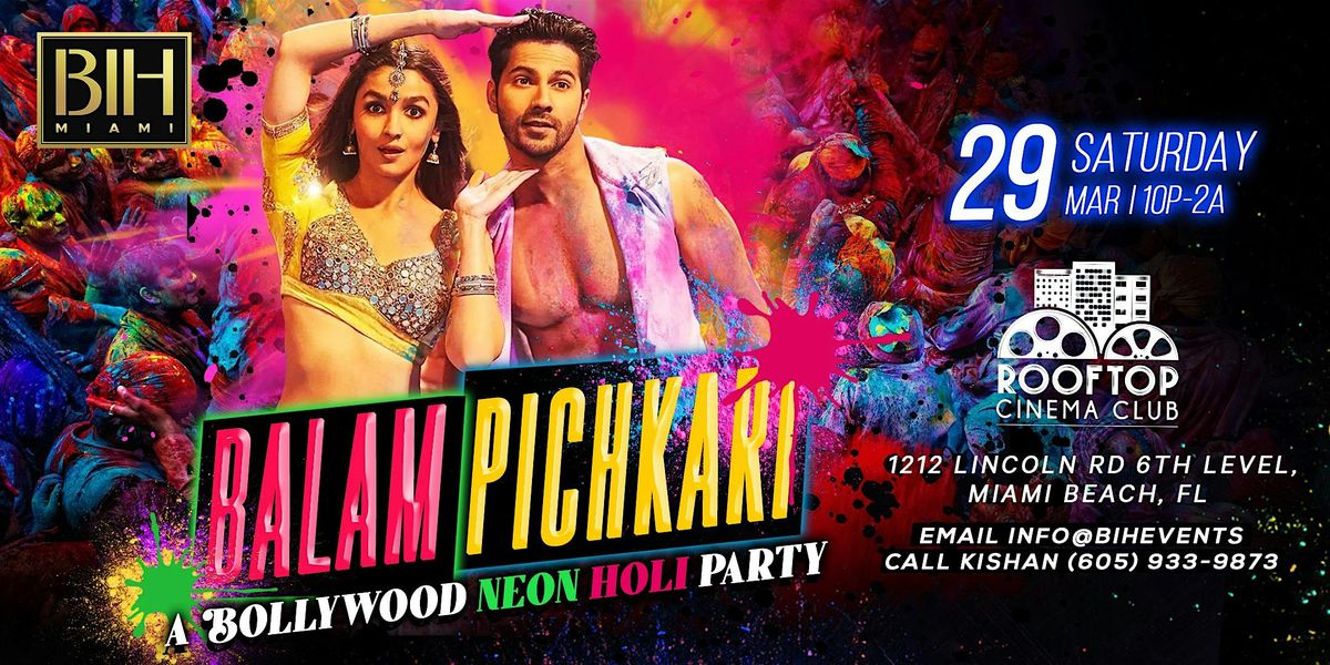 Balam Pichkari: A Neon Holi Bollywood Rooftop Party on Mar 29 @Cinema club