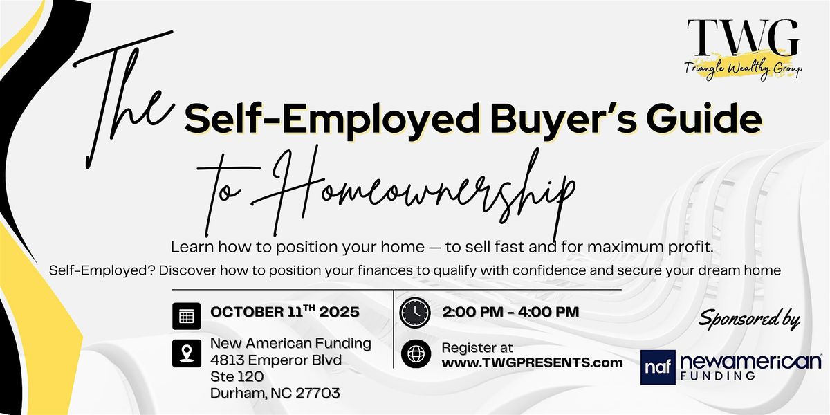 Homeownership for the Hustlers: A Self-Employed Buyer\u2019s Guide to Success