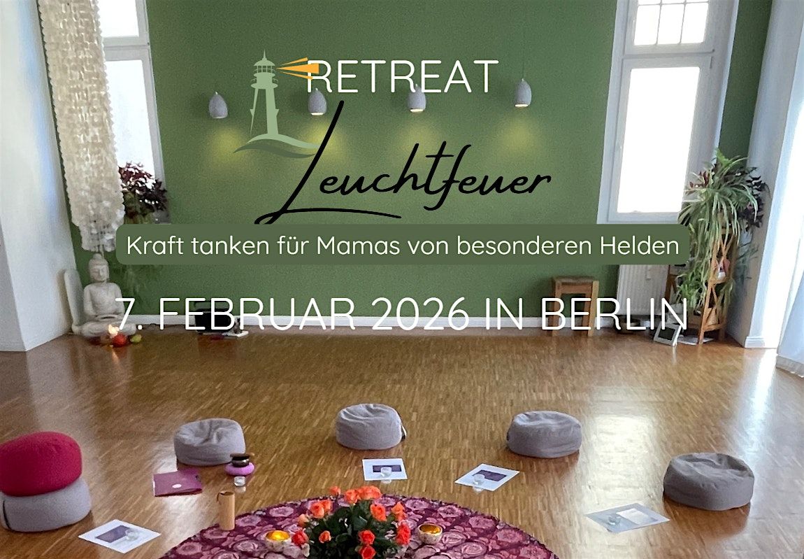 Tages-Retreat "Leuchtfeuer" f\u00fcr Mamis von Diabetes Typ1 Kindern