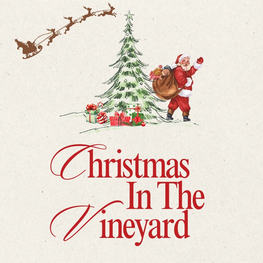 Christmas In The Vineyard