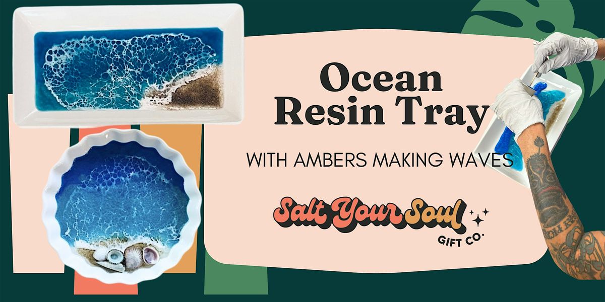 Resin Tray Workshop