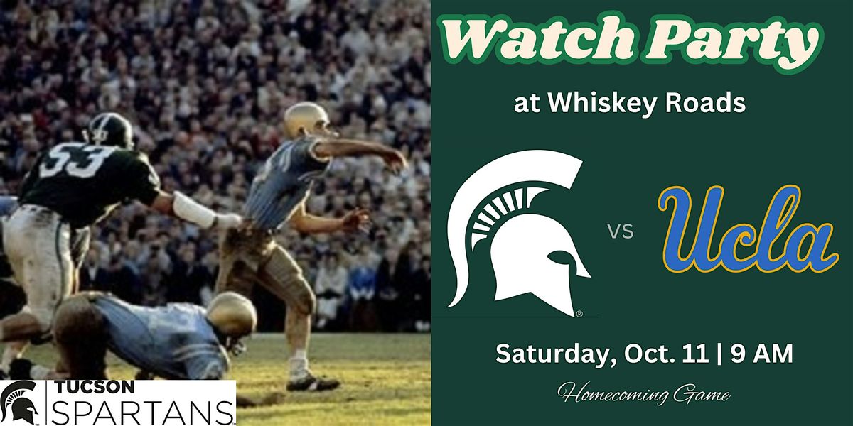 Tucson Spartans Football Watch Party vs. UCLA