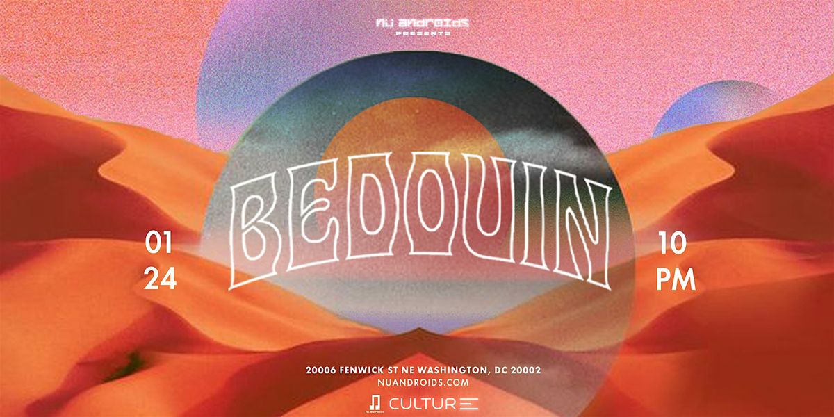 N\u00fc Androids presents: Bedouin