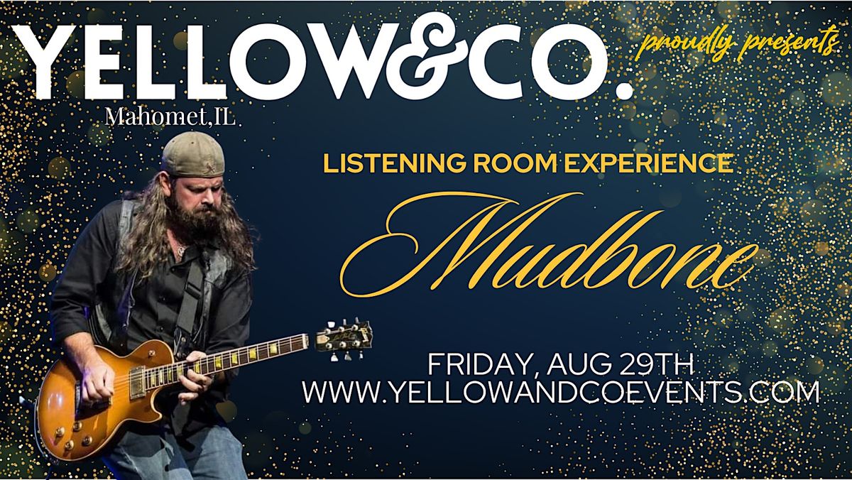 Listening Room show featuring Mudbone