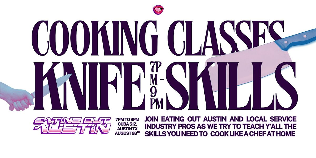 *Soft Launch* Beginner Knife Skills Class: Interactive Cooking Night