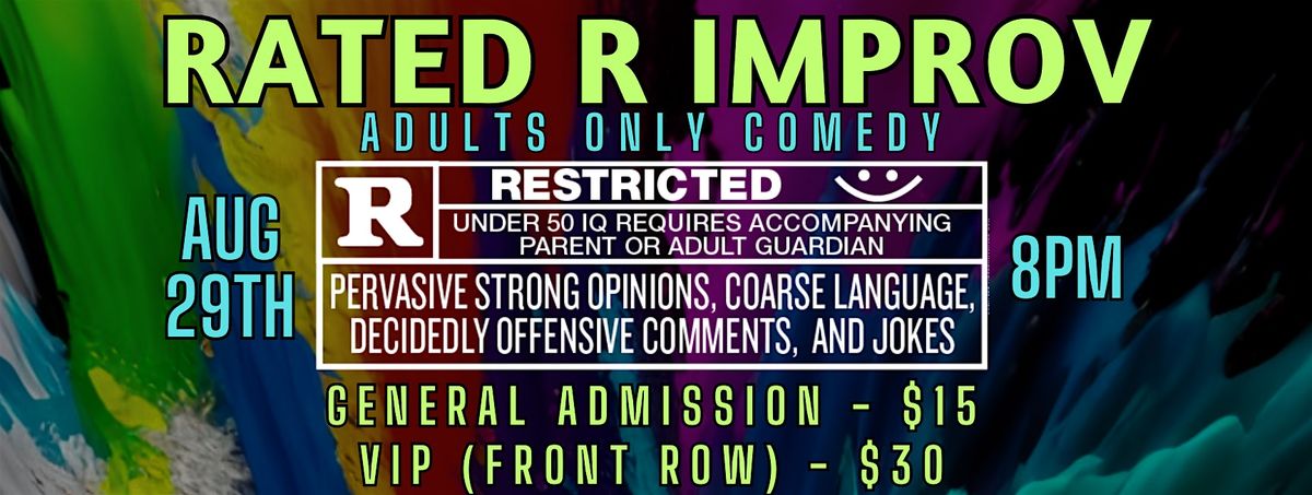 RATED R IMPROV
