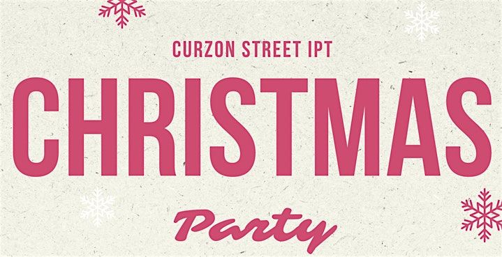 Curzon Street Christmas Party 2025