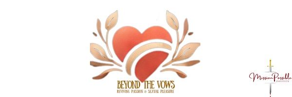 Beyond the Vows