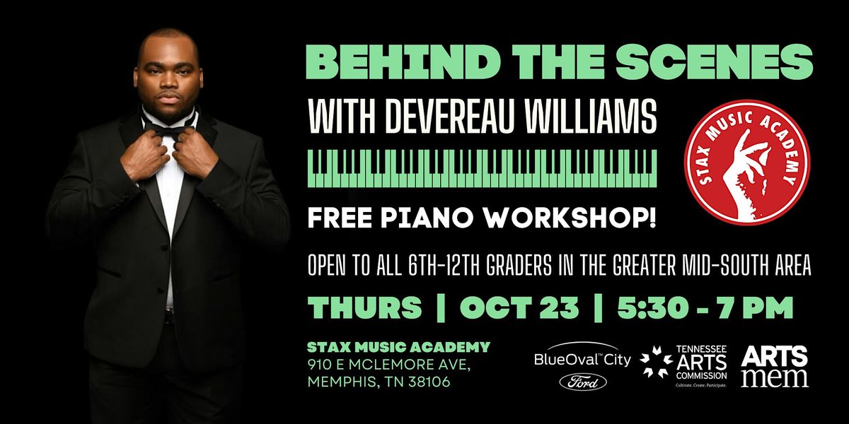 Behind The Scenes with Devereau Williams: Piano Workshop