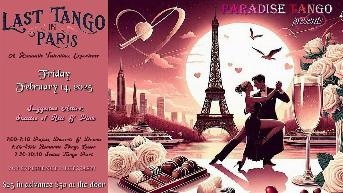 Last Tango in Paris: A Romantic Valentine's Experience