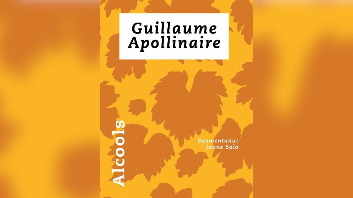 Runoilta - Soir\u00e9e po\u00e9sie : \u00ab Alcools \u00bb , Guillaume Apollinaire