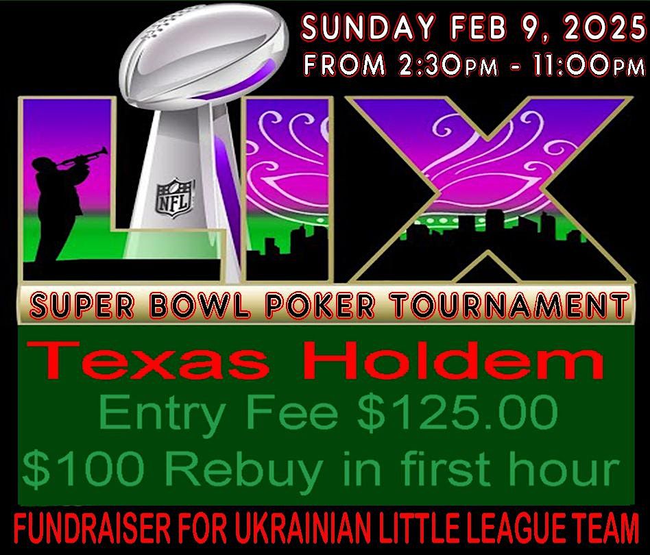 SUPER BOWL POKER TOURNAMENT