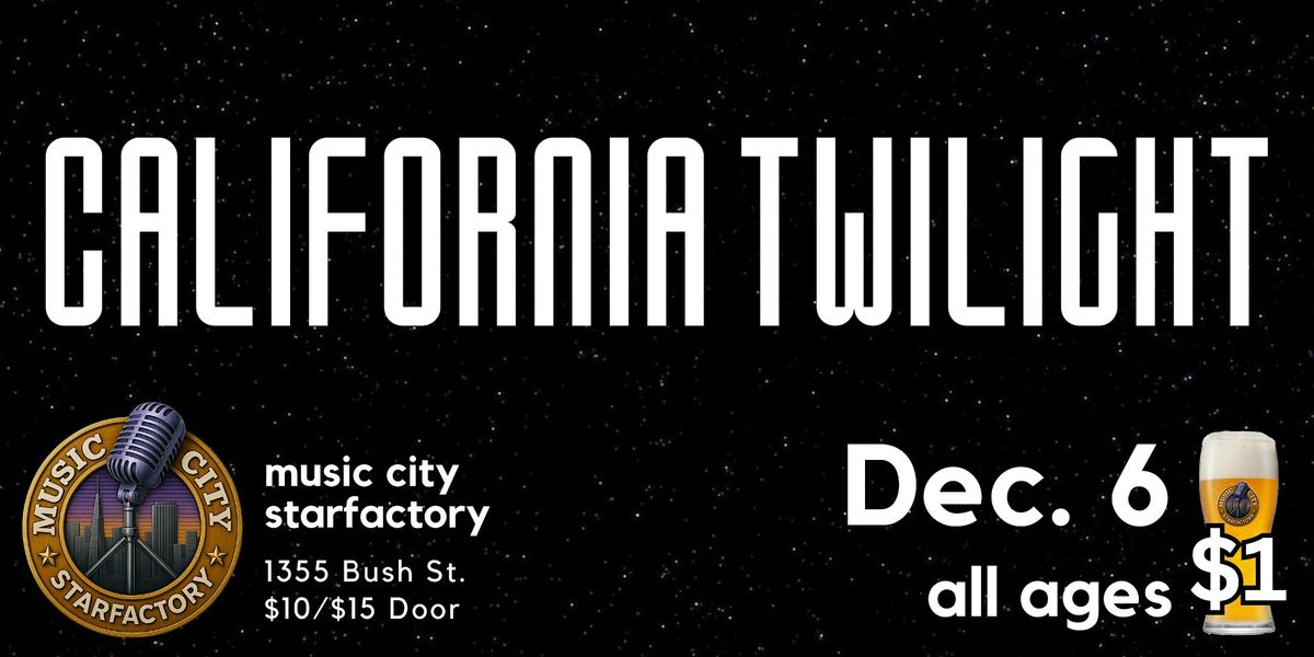 California Twilight - Live at Music City Starfactory | Rock