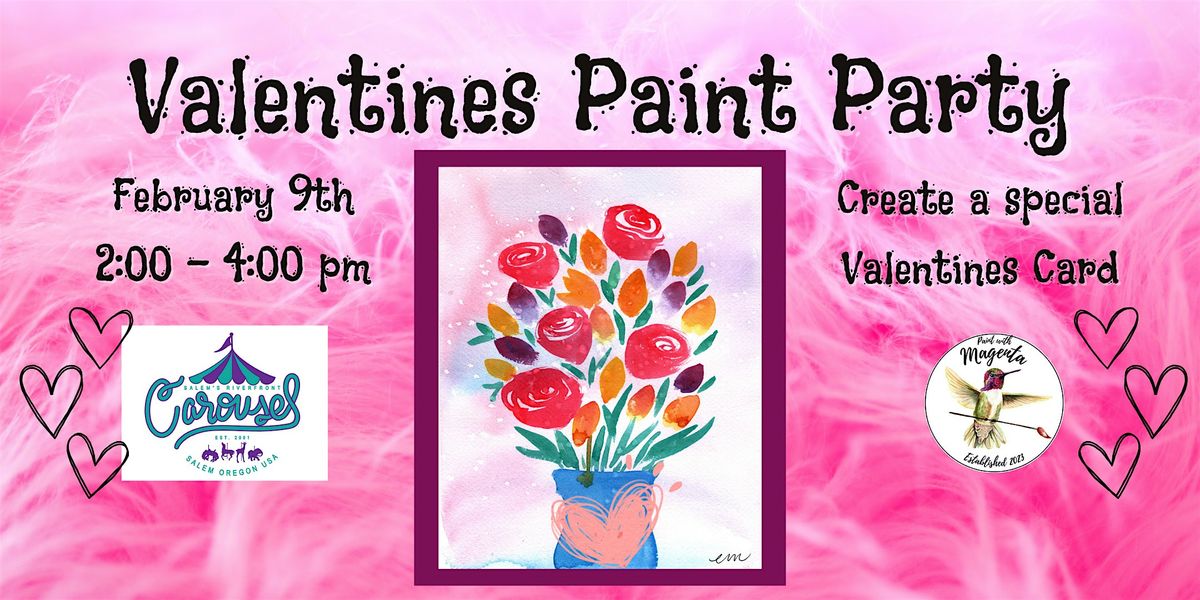 Valentines Paint Party!