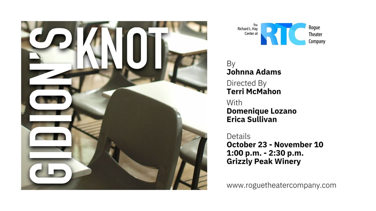 Rogue Theater Company Presents: Gidion\u2019s Knot