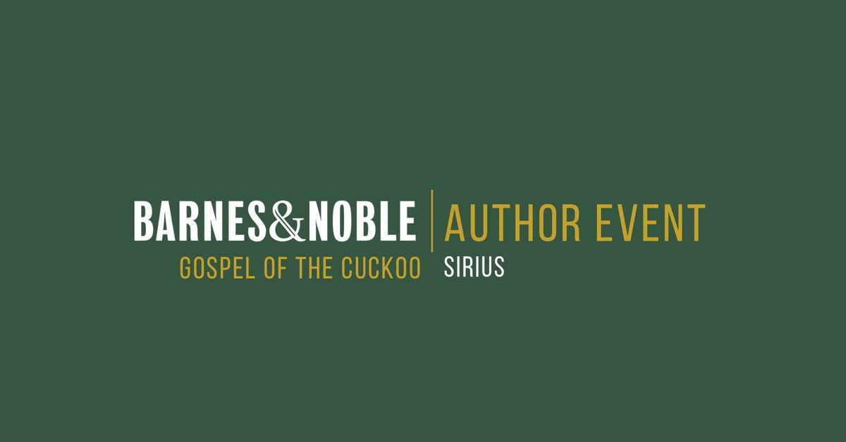 BARNES AND NOBLE AUTHOR SIGNING | GOSPEL OF THE CUCKOO