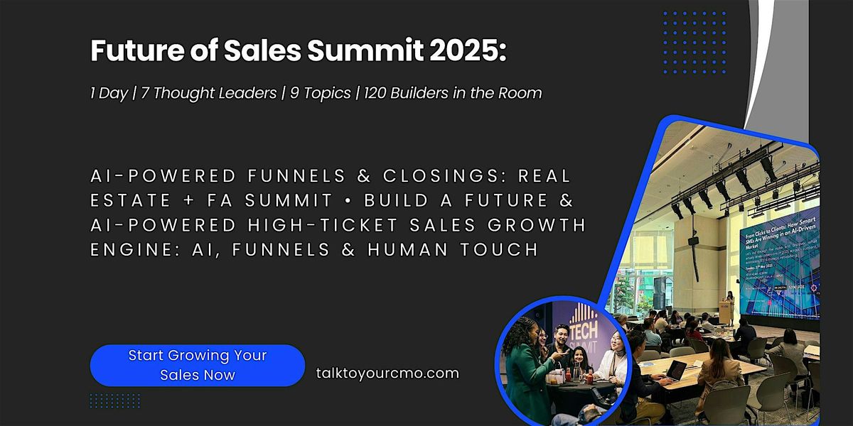 Future of Sales Summit: Funnels, AI & Human  Closing