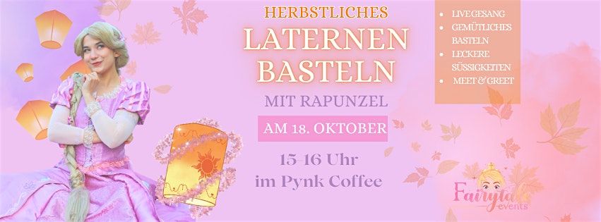 Herbstliches Laternen Basteln mit Rapunzel